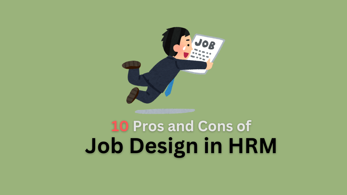 pros and cons of job design