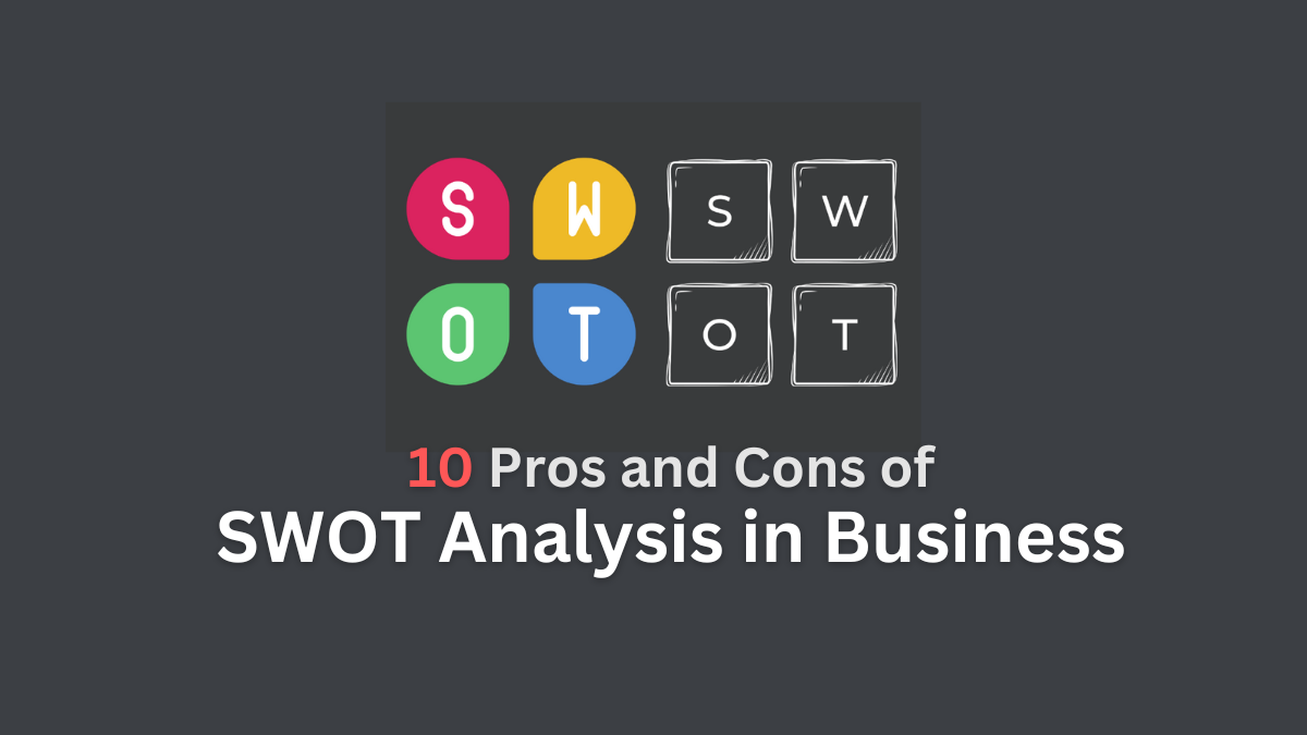 pros and cons of swot analysis