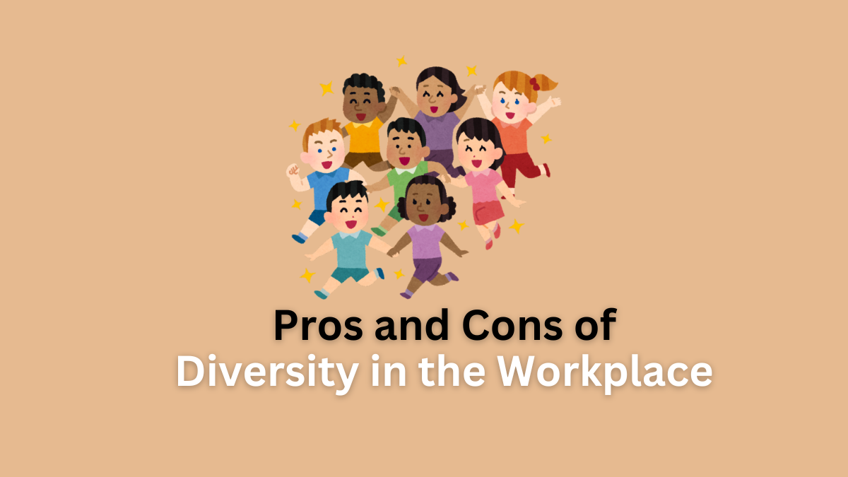 pros and cons of diversity in the workplace