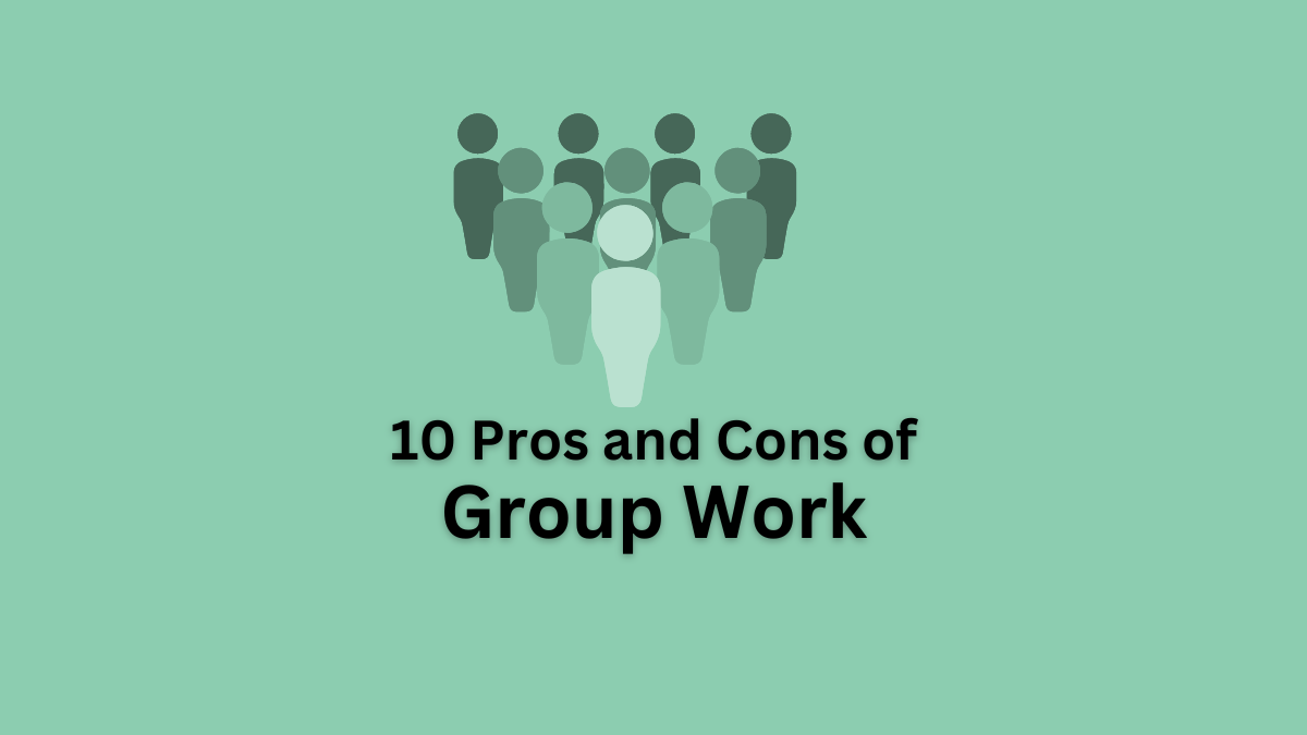 pros and cons of group work