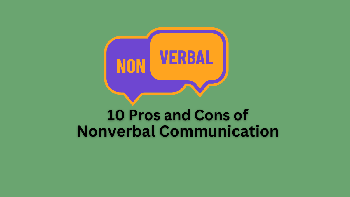 pros and cons of nonverbal communication