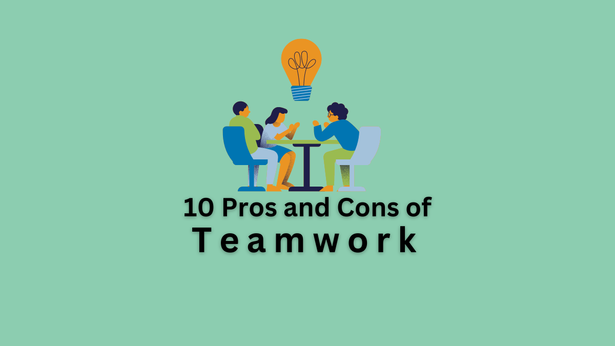 pros and cons of teamwork